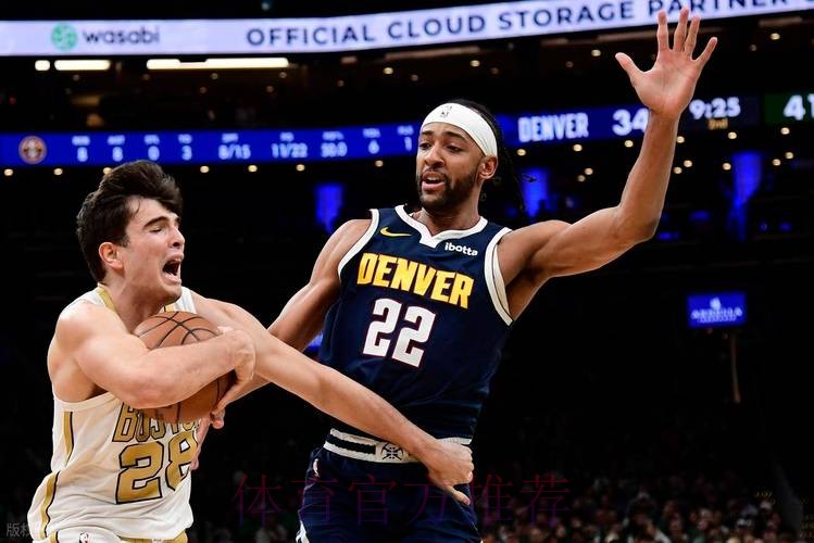 穆雷22+8+17布朗33+7 掘金末节逆转凯尔特人 穆雷22+8+17布朗33+7 掘金末节逆转凯尔特人